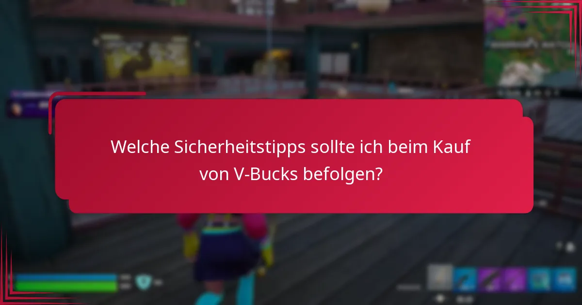 Wie wähle ich die beste Kaufoption für V-Bucks aus?