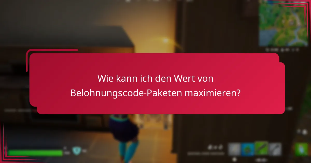 Wie vergleichen sich verschiedene Belohnungscode-Pakete?