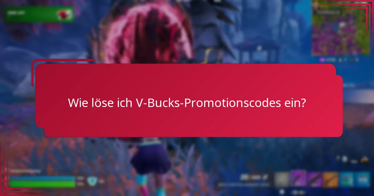 Wie kann ich über V-Bucks-Promotionscodes auf dem Laufenden bleiben?